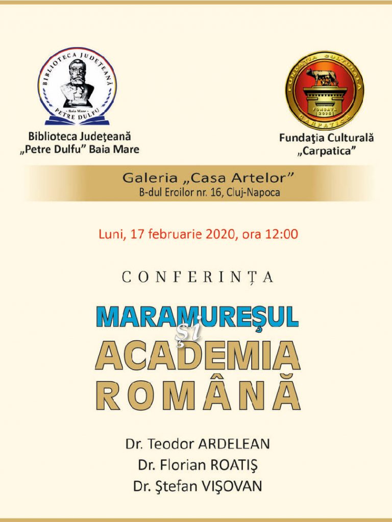 Conferința Maramureșul și Academia Română, Cluj, 17 februarie 2020