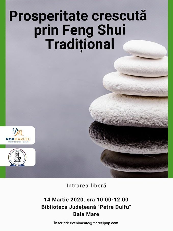 Prosperitate crescută prin Feng Shui tradițional -14-03-2020