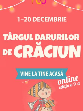Târgul Darurilor de Crăciun 2020