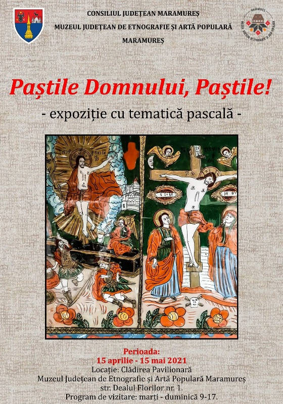 Expoziția ”Paștile Domnului, Paștile” 15 aprilie – 15 mai 2021