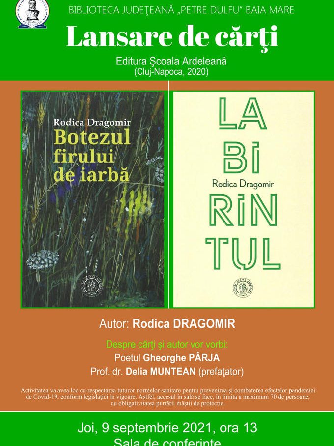 ”Botezul firului de iarbă”, de Rodica Dragomir – lansare de carte, 9 septembrie 2021 la BJPD