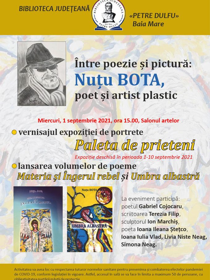 Lansare carte și Expoziție Nuțu Bota, poet și artist plastic 1 septembrie 2021
