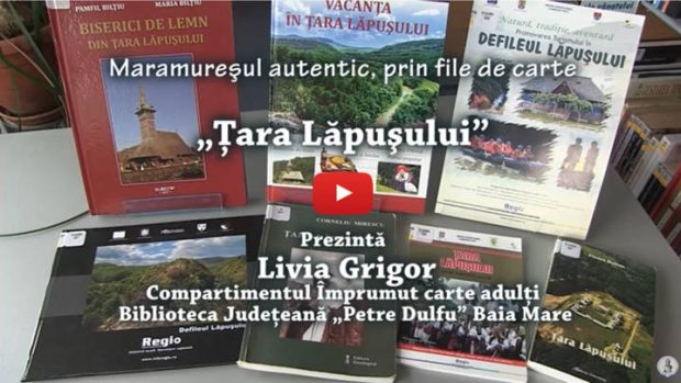 Țara Lăpușului – invitație la lectură și descoperire – BJPD Video, 22-09-2021