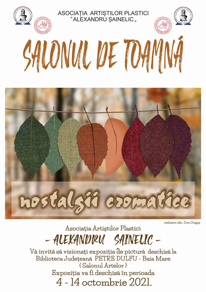 Expozitia Salonul de toamnă – nostalgii cromatice 4 – 14 octombrie 2021 – AAPBM