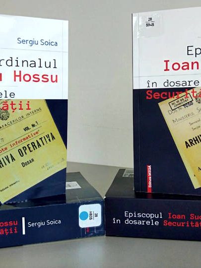 Cardinalul Iuliu Hossu și Episcopul Ioan Suciu în dosarele Securității, de Sergiu Stoica