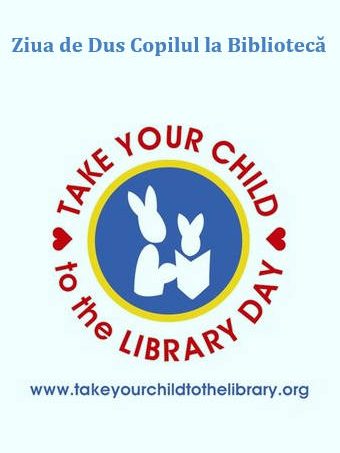 5 februarie 2022 – Ziua de Dus Copilul la Bibliotecă