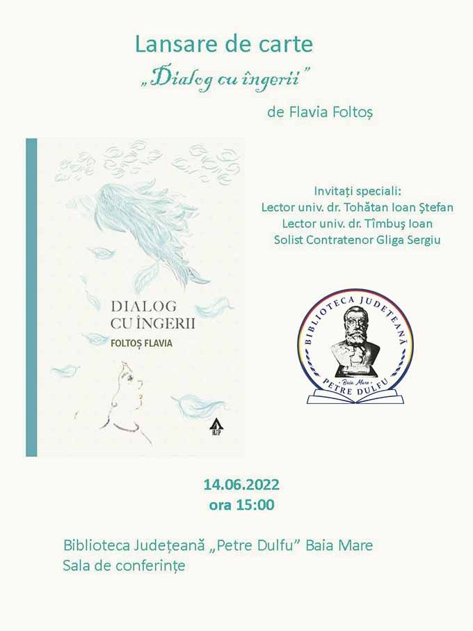 Lansare de carte – Dialog cu îngeri, de Flavia Foltoș, la BJPD 14-06-2022