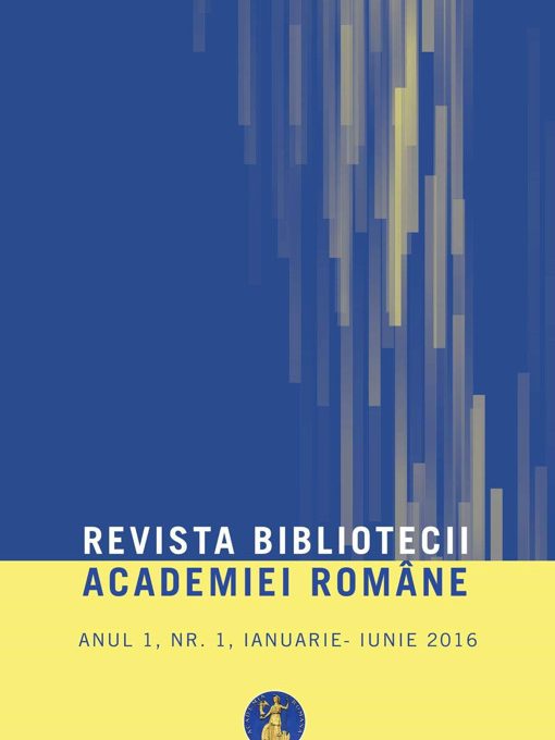 Revista Bibliotecii Academiei Române împlinește 7 ani – 12-07-2022