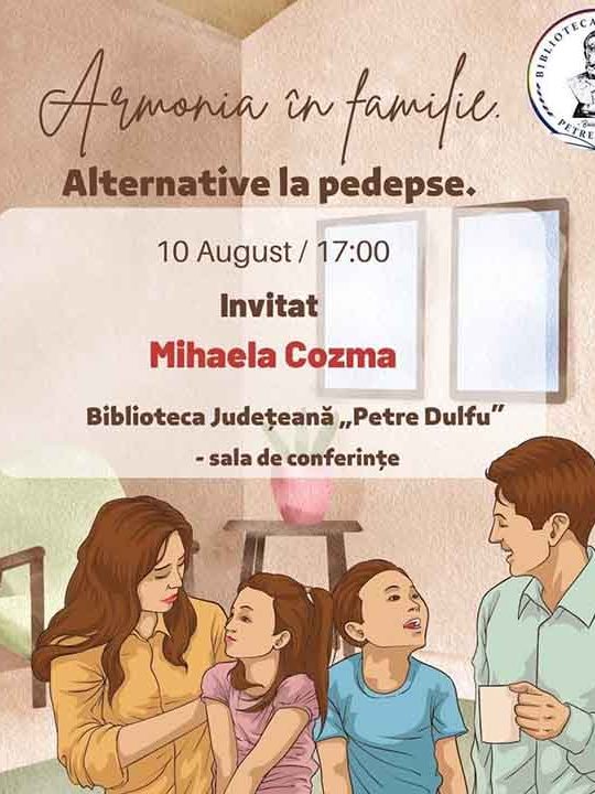 Afiș Armonia în familie – alternative la pedepse, BJPD 10-08-22