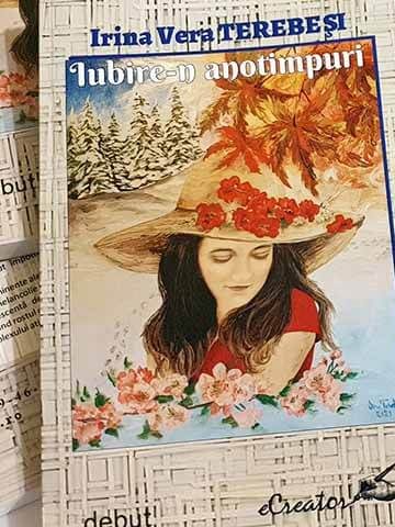 Volum de poezii „Iubire-n anotimpuri”, de Irina Vera Terebeși
