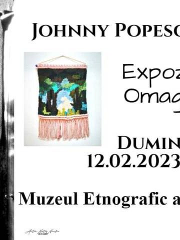 Afis Expoziție omagială Ioan Johnny Popescu la Sighet, 12-02-2023