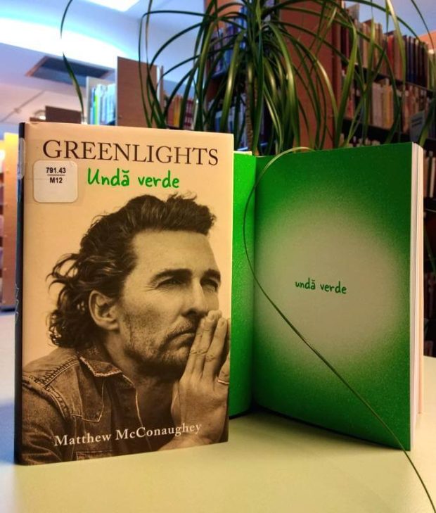 Recomandare de lectură „Greenlights. Unda verde”, autor Matthew McConaughey, RAO Distribuţie, 2021