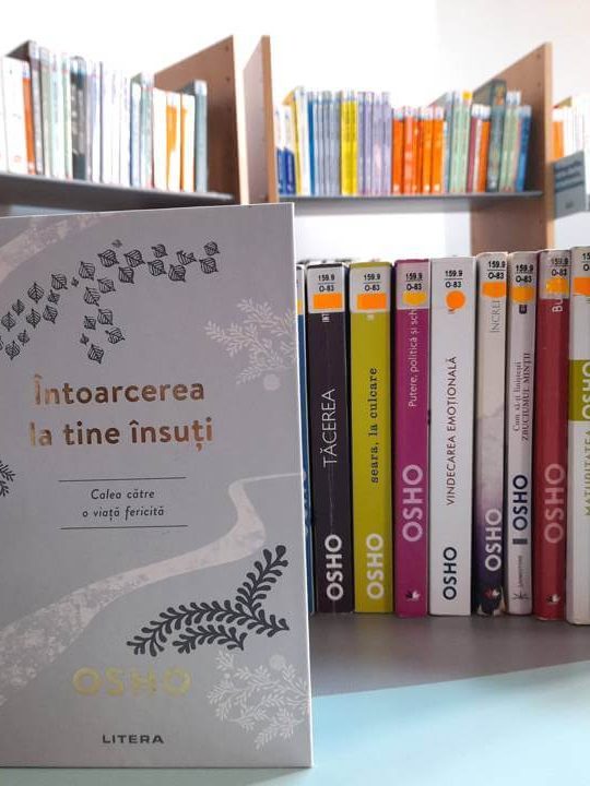 Întoarcerea la tine însuți, calea către o viață fericită, Osho – Recomandare de lectură BJPD-06-03-23
