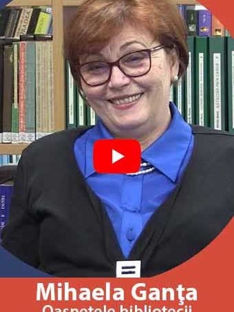 Oaspetele bibliotecii – Mihaela Ganţa – BJPD 22-04-23