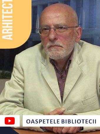 Oaspetele bibliotecii – Arhitectul Mihai Pienescu – BJPD 09-06-2023