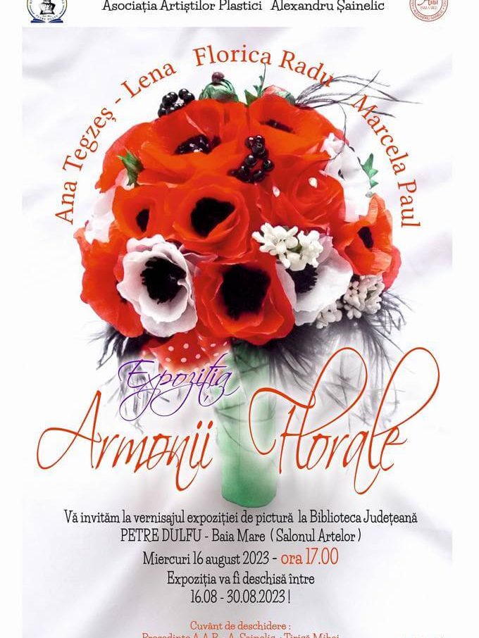 Afis Expoziție de pictură „Armonii florale” AAP – 16-30-08-2023