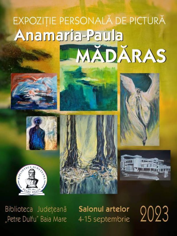 Expozitie personală de pictură Anamaria-Paula Madaras 04-15-09-2023-