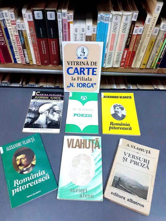 Alexandru Vlahuţă „România pitorească” – vitrină de carte la Filiala Iorga