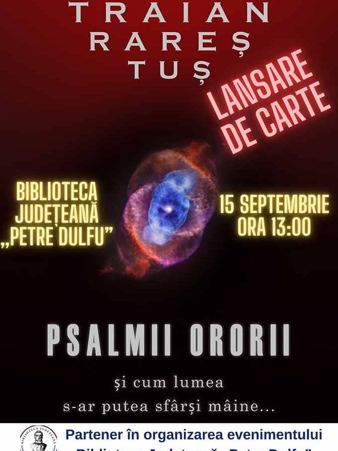 Lansare de carte Psalmii Ororii, de Traian Rareș Tuș – BJPD-15-09-23