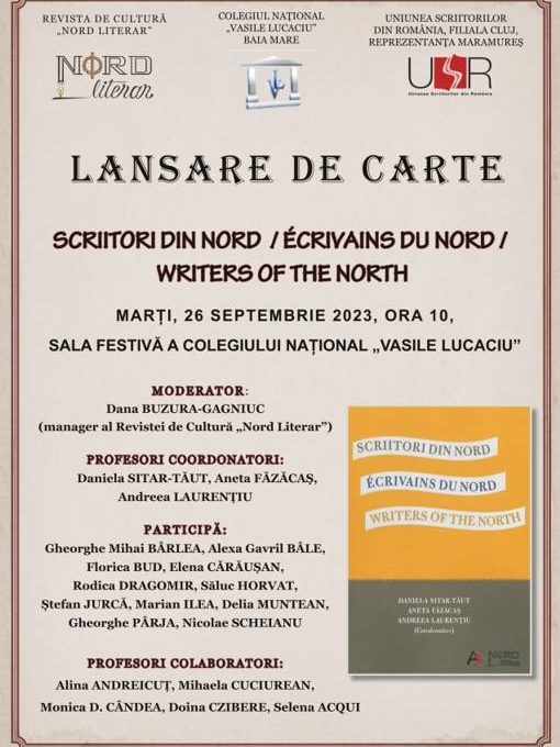 Lansare de carte „Scriitori din Nord Ecrivains du Nord Writers of the North” la Colegiul Național „Vasile Lucaciu”, 26 sept 2023