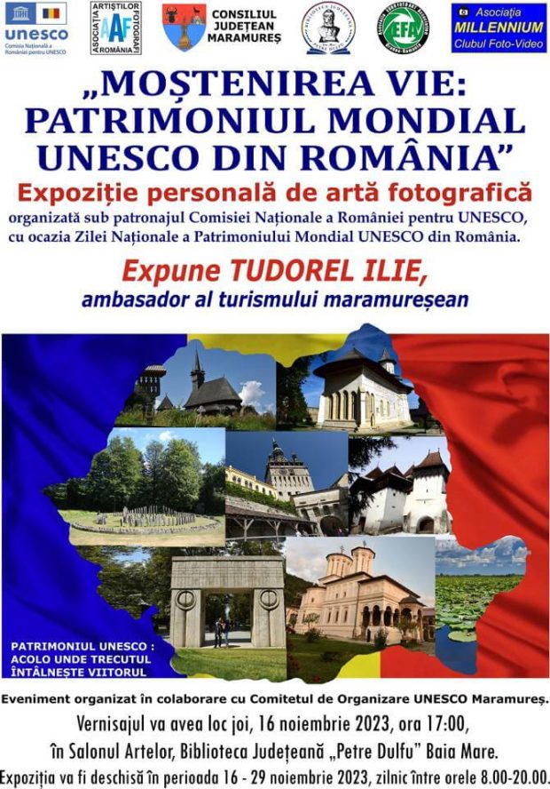 Vernisaj expoziție „MOȘTENIREA VIE – Patrimoniul Mondial UNESCO din România”, Ilie Tudorel