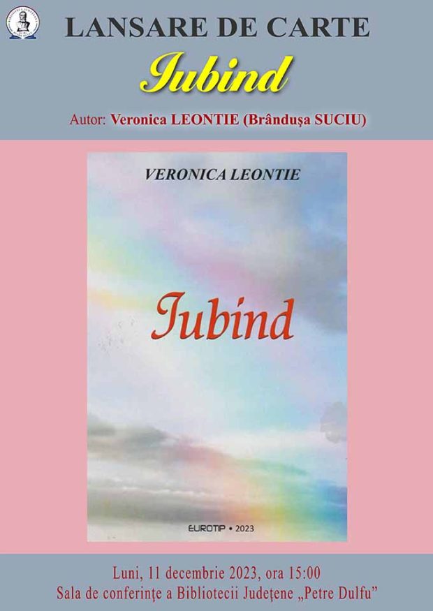 Lansare volum Iubind, de Veronica Leontie BJPD 11-12-2023