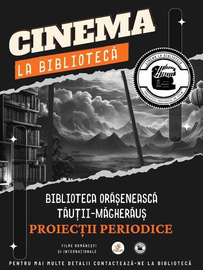 Biblioteca orășenească Tăuții Măgherăuș – „Cinema la bibliotecă”