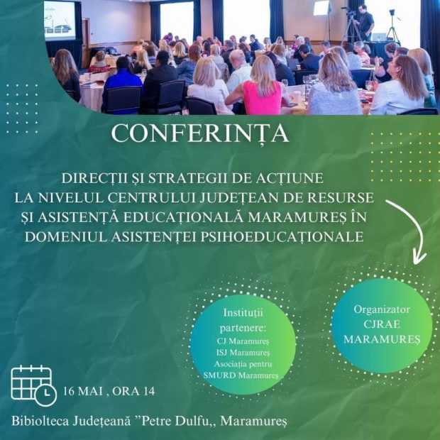 Afiș Conferința „Direcții și strategii de acțiune în domeniul asistenței psihoeducaționale” – BJPD-16-05-2024