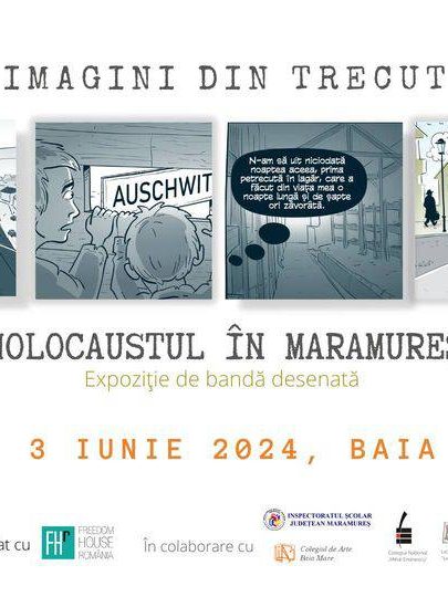 Expoziție de benzi desenate „Imagini din trecut. Holocaustul în Maramureș”