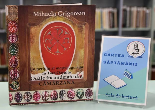 Mihaela Grigorean, Un periplu al meșteșugurilor în Țara Oașului. Ouăle încondeiate din Cămârzana, Editura Eurotip, 2017