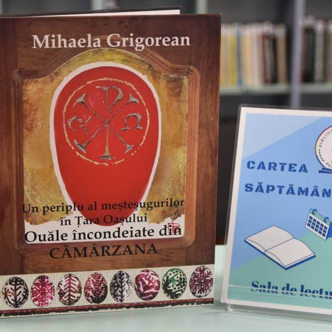 Mihaela Grigorean, Un periplu al meșteșugurilor în Țara Oașului. Ouăle încondeiate din Cămârzana, Editura Eurotip, 2017