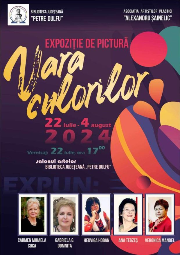Afiș Expoziția de pictură „Vara culorilor” – AAP „Alexandru Șainelic” – 22 iulie – 4 august 2024