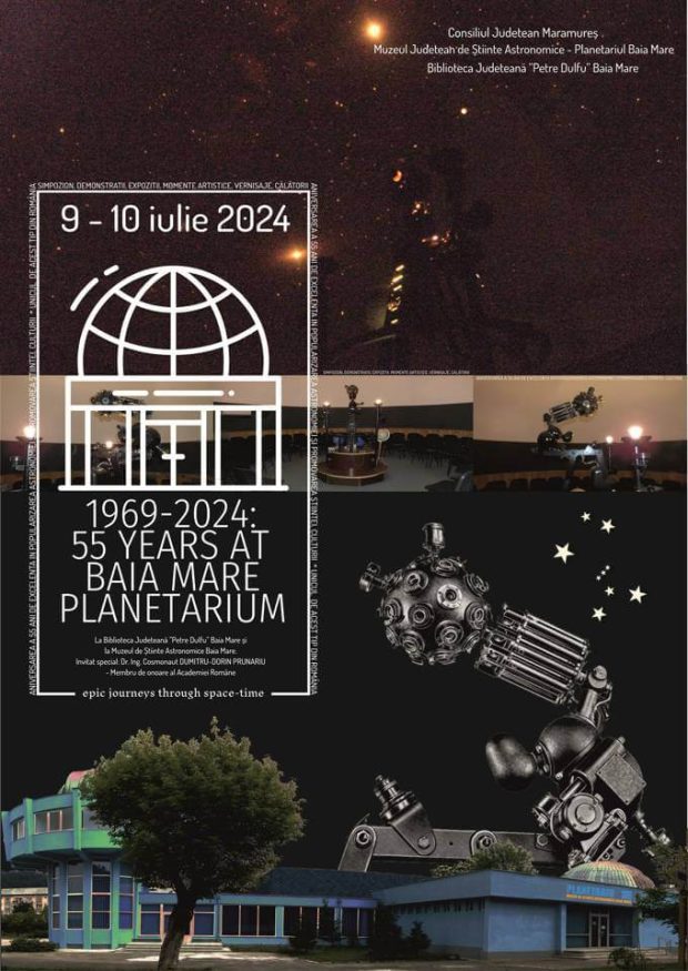 Baia Mare Planetarium – 55 – 9 – 10 iulie 2024