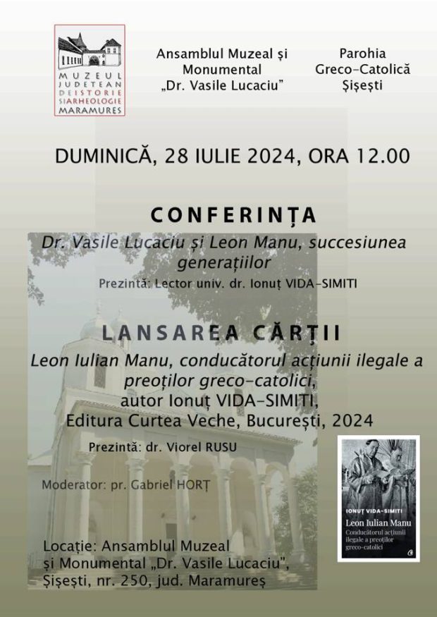 Conferinţă şi lansare de carte la Șișești – „Dr. Vasile Lucaciu și Leon Manu, succesiunea generațiilor”