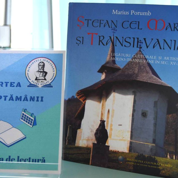 Marius Porumb, Ștefan cel Mare și Transilvania, Editura ICR, 2004 – Cartea săptămânii la BJPD 01-07-2024