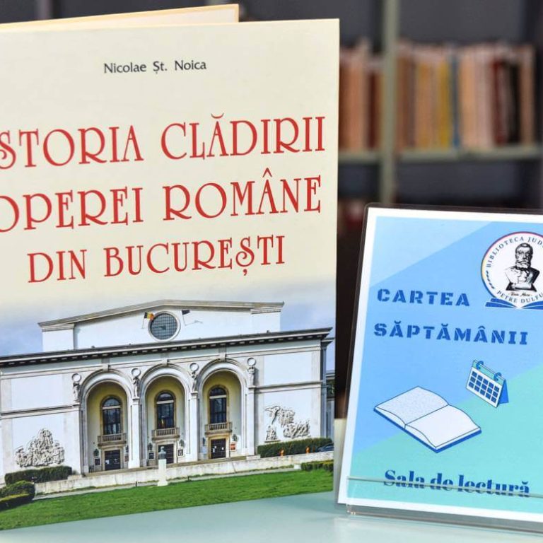 Nicole Șt. Noica, Istoria clădirii Operei Române din București, Editura Vremea, București, 2023 – Cartea săptămânii la BJPD 08-07-2024