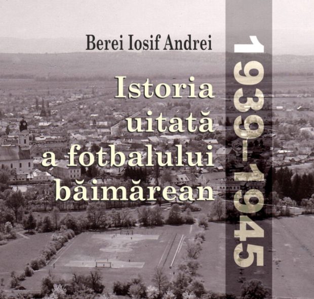 istoria-uitata-a-fotbalului-baimarean-detaliu-coperta-iosif-andrei-berei-696×664