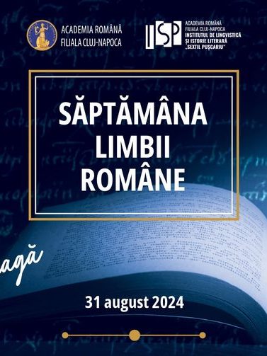 saptamana-limbii-romane-august-2024-academia-romana-cluj