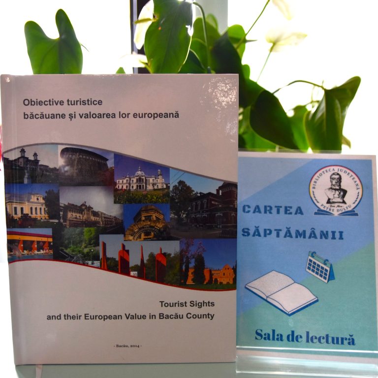 cartea-saptamanii-obiective-turistice-bacauane_