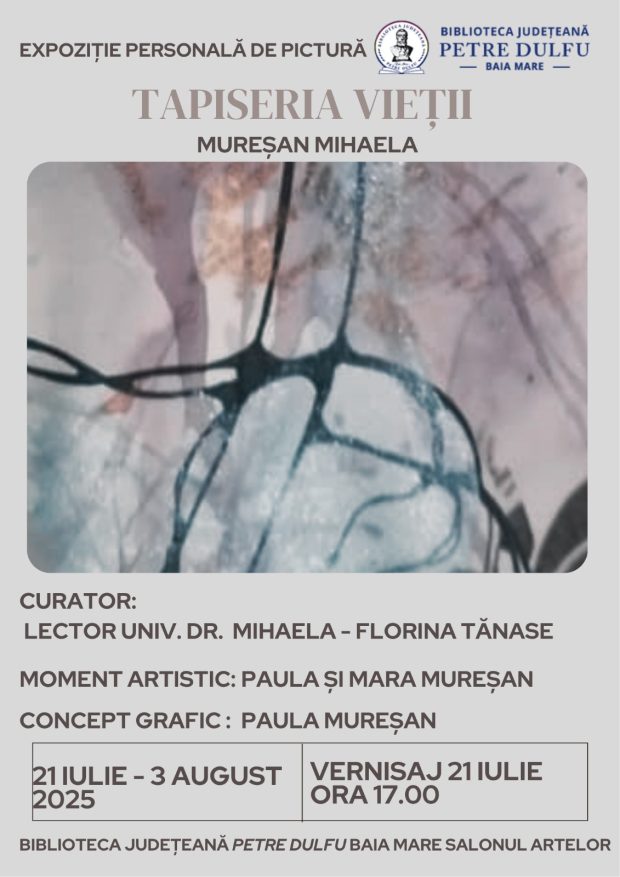 21.07.2025_afis vernisaj Mihaela Muresan_Tapiseria vietii