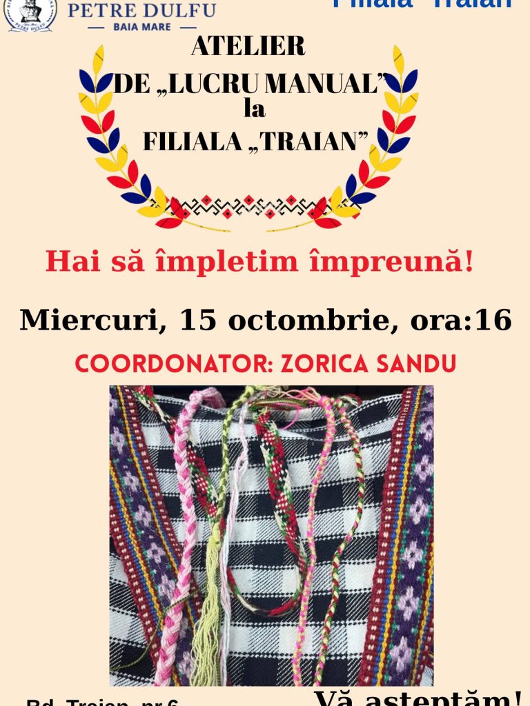 atelier-lucru-manual-traian-15-10-25