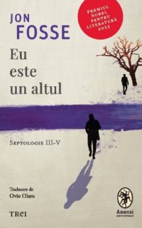eu-este-un-altul-septologie-iii-v-t7rqyh54 (1) eu-este-un-altul-septologie-iii-v-t7rqyh54 (1)