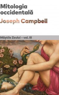 mastile-zeului-vol-3-mitologia-occidentala-jxhd453r mastile-zeului-vol-3-mitologia-occidentala-jxhd453r